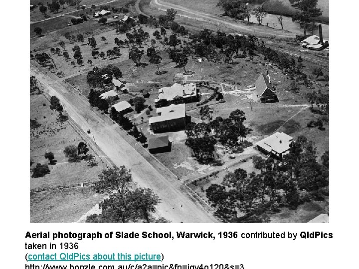 Aerial photograph of Slade School, Warwick, 1936 contributed by Qld. Pics taken in 1936