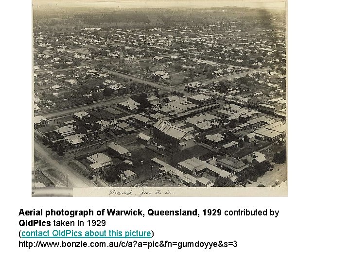 Aerial photograph of Warwick, Queensland, 1929 contributed by Qld. Pics taken in 1929 (contact