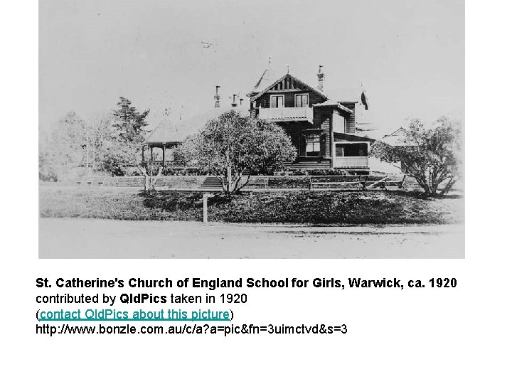 St. Catherine's Church of England School for Girls, Warwick, ca. 1920 contributed by Qld.