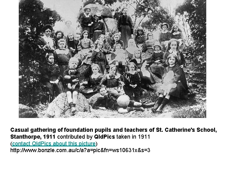 Casual gathering of foundation pupils and teachers of St. Catherine's School, Stanthorpe, 1911 contributed