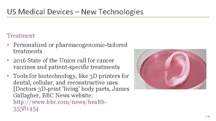 US Medical Devices – New Technologies Treatment • Personalized or pharmacogenomic-tailored treatments • 2016 US Medical Devices – New Technologies Treatment • Personalized or pharmacogenomic-tailored treatments • 2016