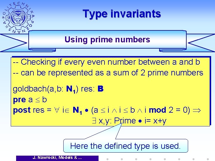 Type invariants Using prime numbers -- Checking if every even number between a and