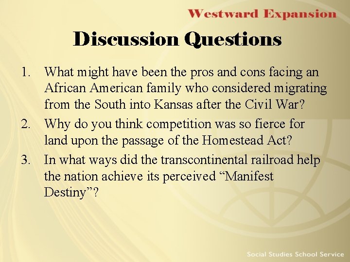 Discussion Questions 1. What might have been the pros and cons facing an African Discussion Questions 1. What might have been the pros and cons facing an African