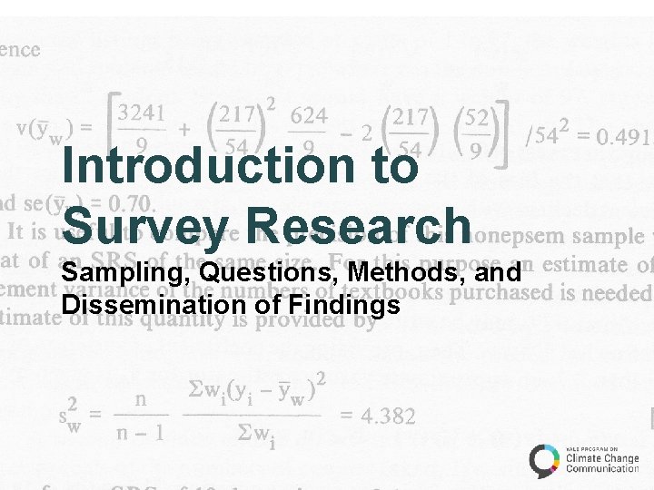 Introduction to Survey Research Sampling Questions Methods and