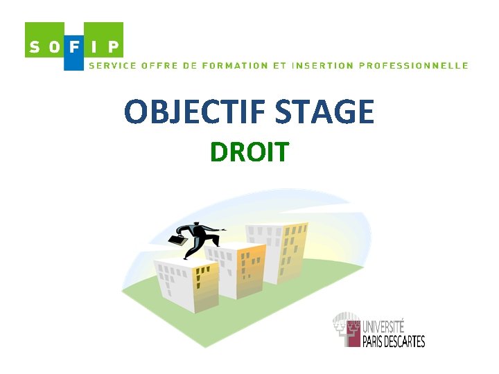 OBJECTIF STAGE DROIT 