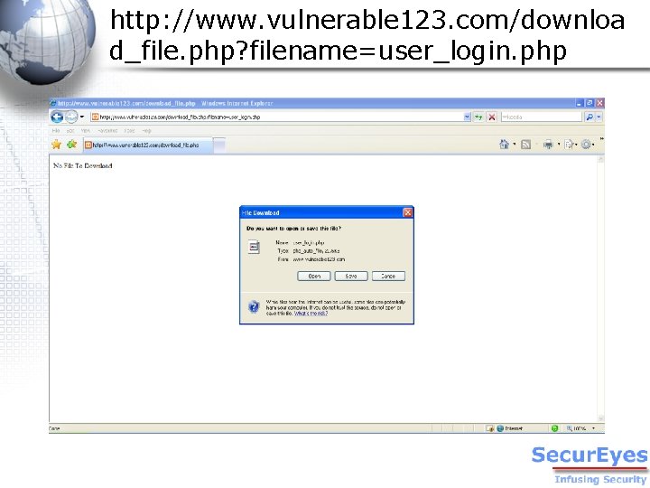 http: //www. vulnerable 123. com/downloa d_file. php? filename=user_login. php 