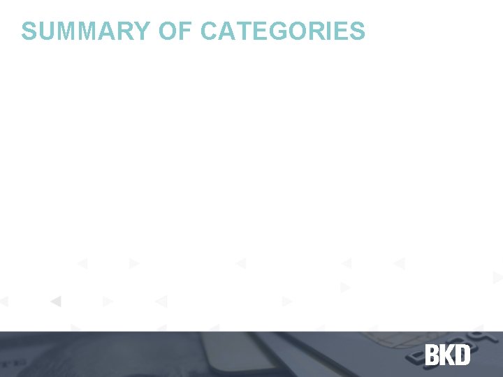 SUMMARY OF CATEGORIES 