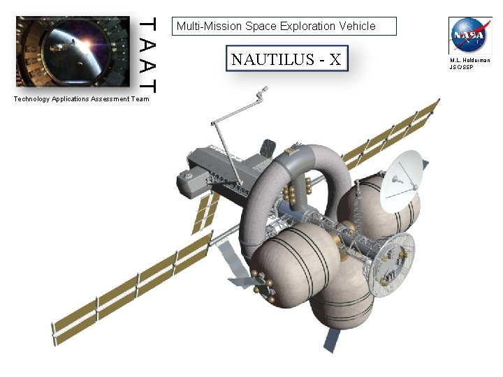TAAT Technology Applications Assessment Team Multi-Mission Space Exploration Vehicle NAUTILUS - X M. L.