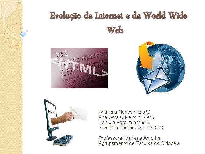 Evoluo da Internet e da World Wide Web