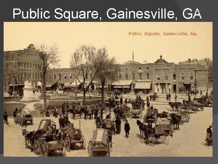 Public Square, Gainesville, GA Public Square, Gainesville, GA