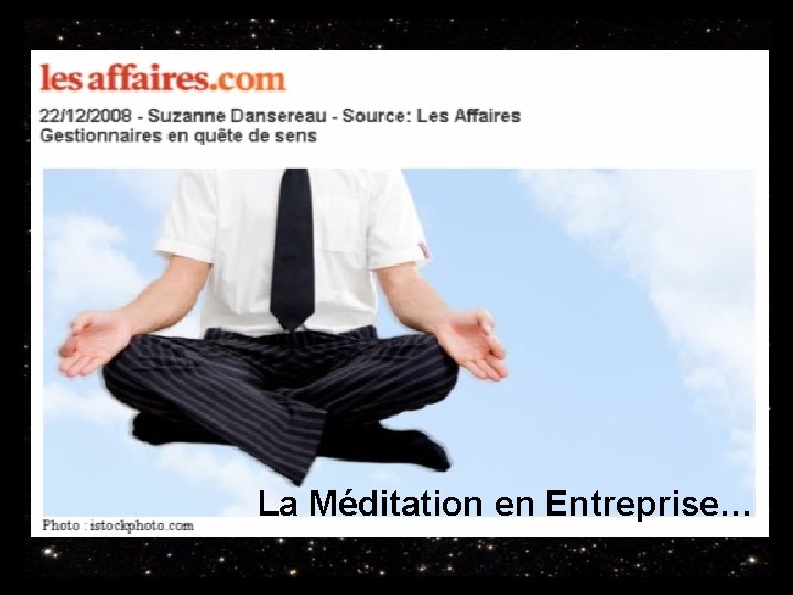 La Méditation en Entreprise… 