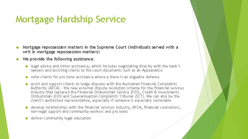 Mortgage Hardship Service Mortgage repossession matters in the Supreme Court (individuals served with a