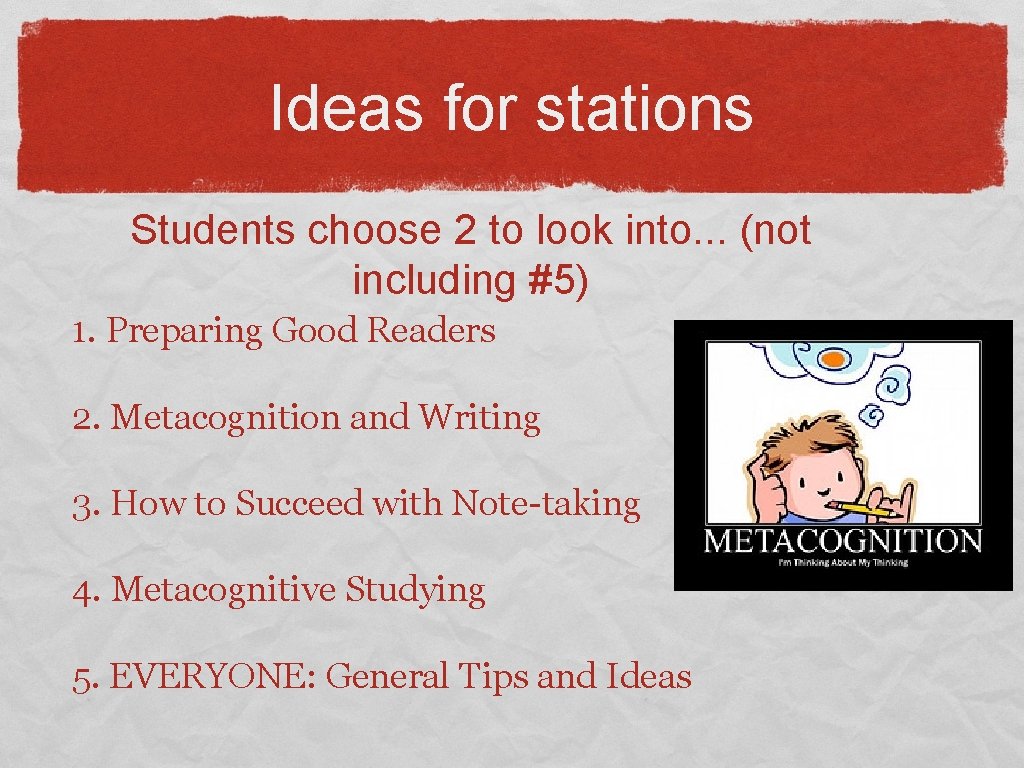 Ideas for stations Students choose 2 to look into. . . (not including #5)