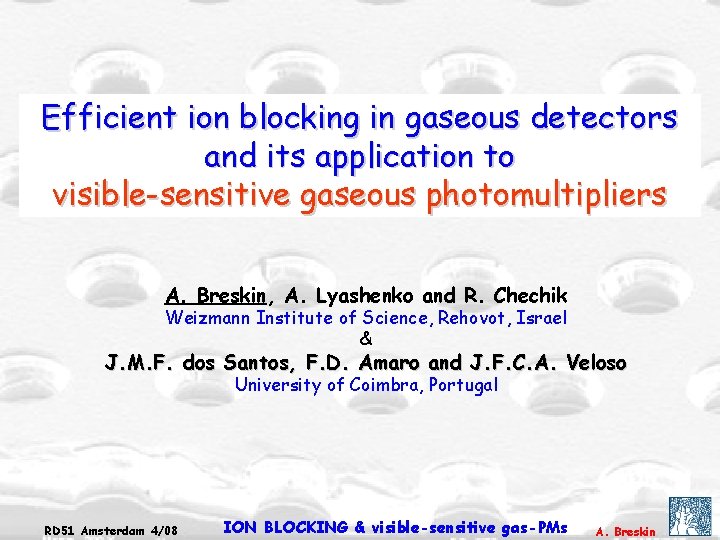 Efficient ion blocking in gaseous detectors and its application to visible-sensitive gaseous photomultipliers A.