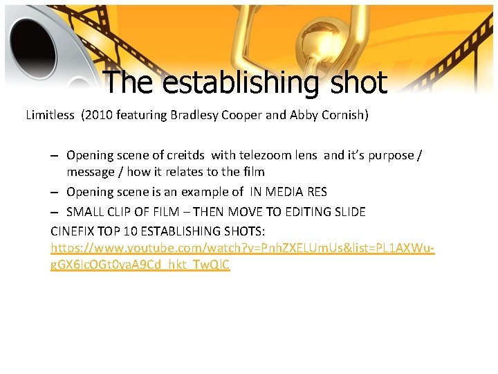 The establishing shot Limitless (2010 featuring Bradlesy Cooper and Abby Cornish) – Opening scene