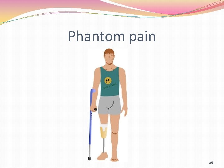 Phantom pain 26 