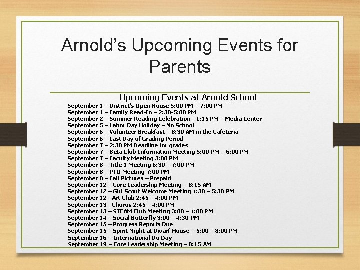 Arnold’s Upcoming Events for Parents Upcoming Events at Arnold School September 1 – District’s
