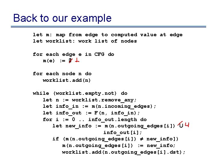 Back to our example let m: map from edge to computed value at edge