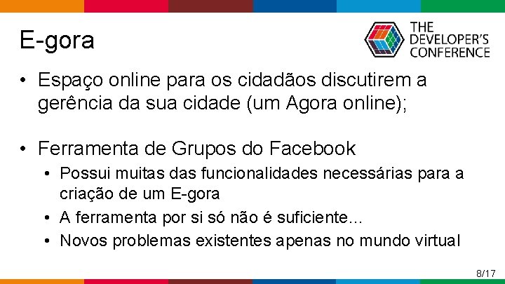  E-gora • Espaço online para os cidadãos discutirem a gerência da sua cidade