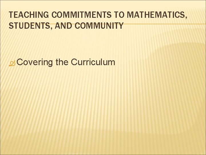 Math Commitments Making Mathematics Reasonable in School A RESEARCH COMPANION