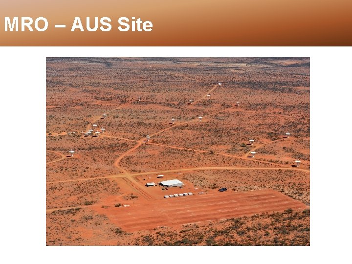 MRO – AUS Site 