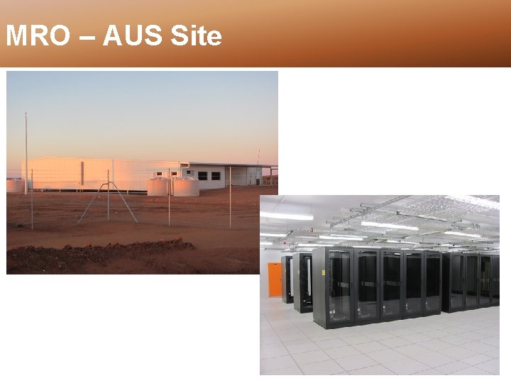 MRO – AUS Site 