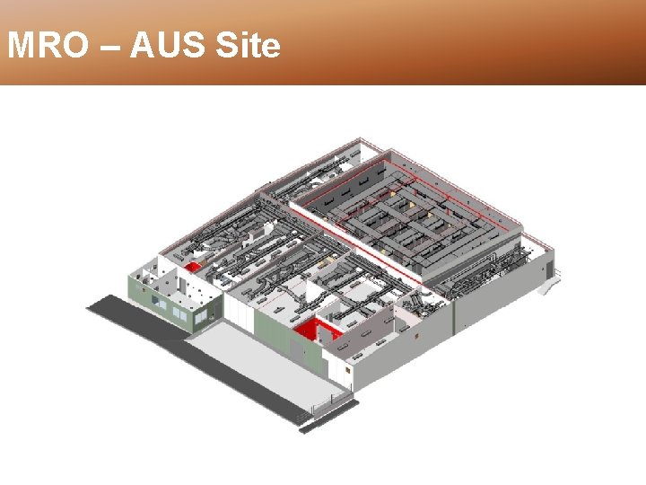 MRO – AUS Site 