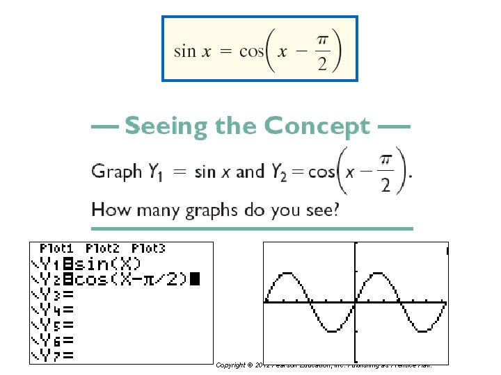 Copyright © 2012 Pearson Education, Inc. Publishing as Prentice Hall. 