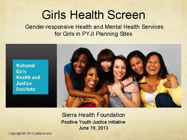 Girls Health Screen Gender-responsive Health and Mental Health Services for Girls in PYJI Planning