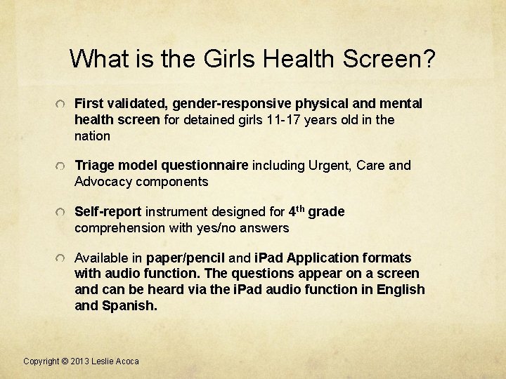 What is the Girls Health Screen? First validated, gender-responsive physical and mental health screen