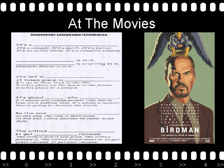 At The Movies >> 0 >> 1 >> 2 >> 3 >> 4 >> At The Movies >> 0 >> 1 >> 2 >> 3 >> 4 >>