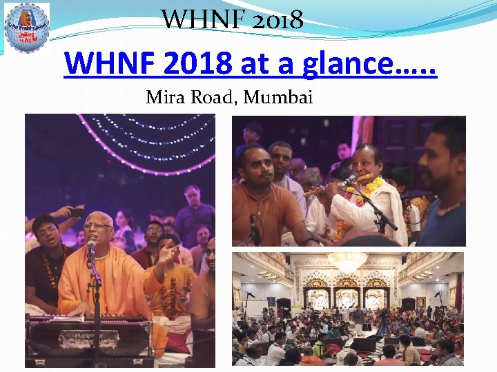 WHNF 2018 at a glance…. . Mira Road, Mumbai 