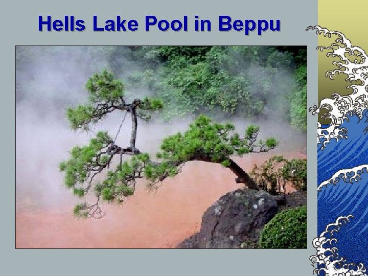 Hells Lake Pool in Beppu 