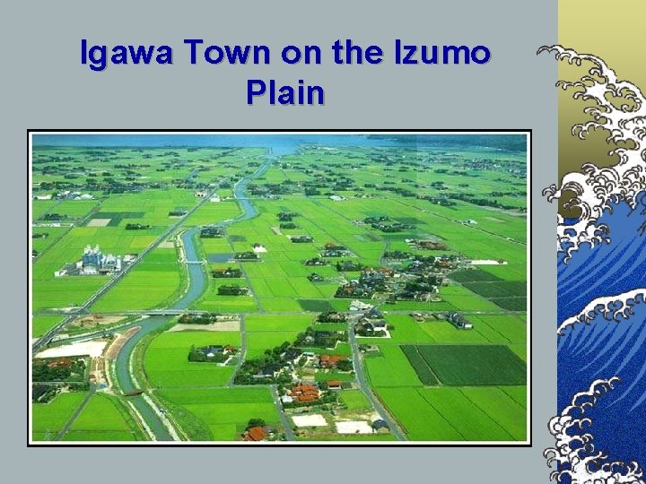 Igawa Town on the Izumo Plain 