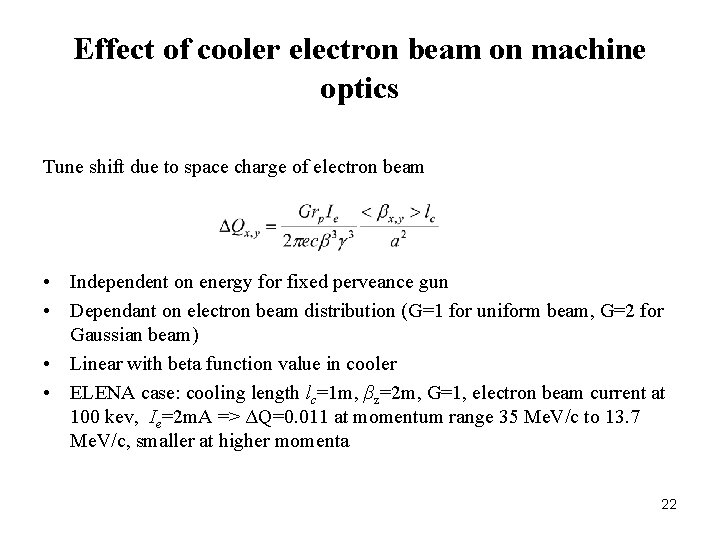 Effect of cooler electron beam on machine optics Tune shift due to space charge