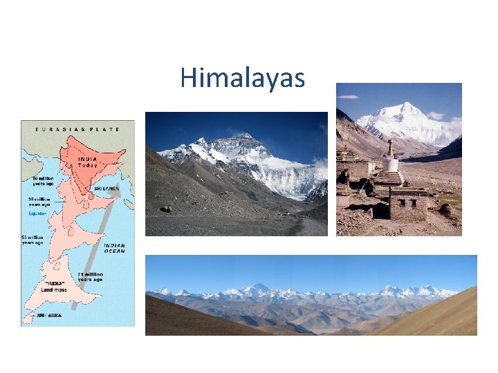 Himalayas Himalayas