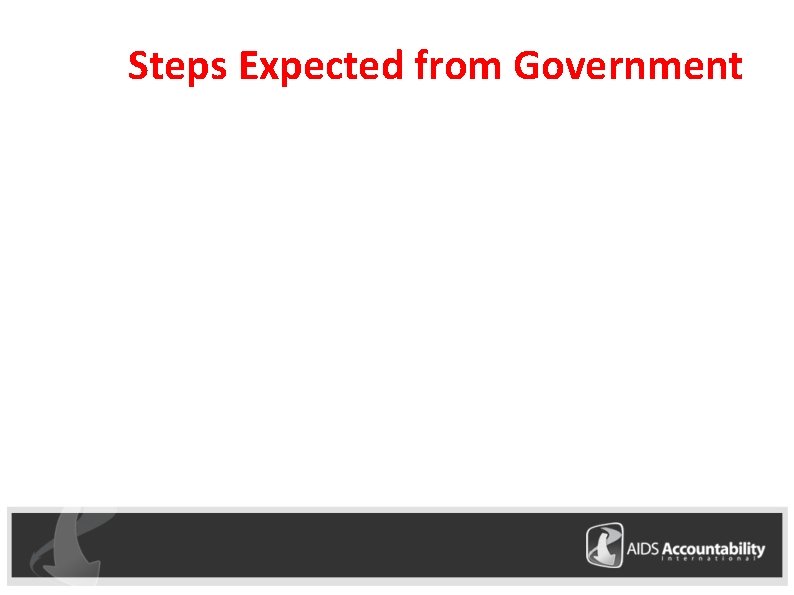 Steps Expected from Government 