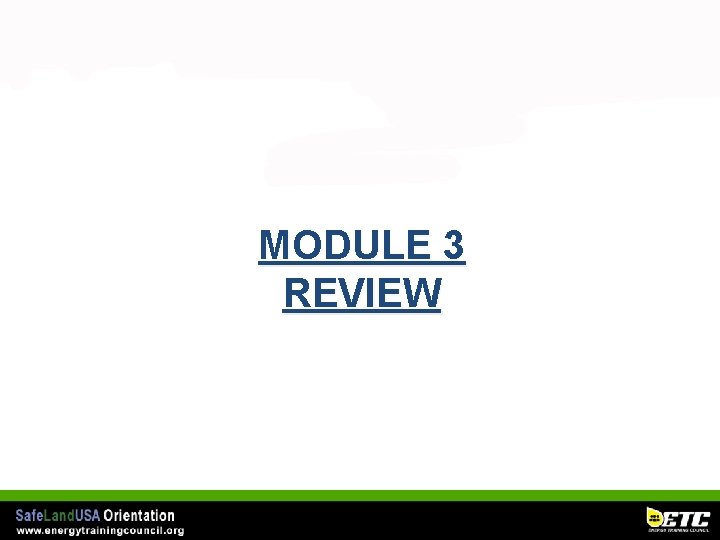 MODULE 3 REVIEW 