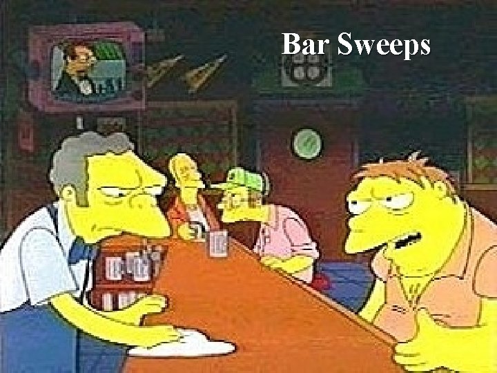 Bar Sweeps 