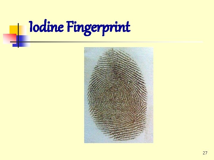 Iodine Fingerprint 27 