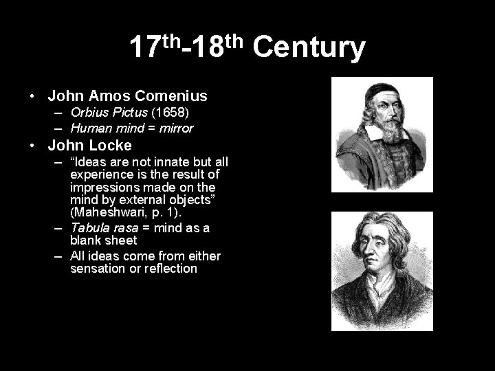 17 th-18 th Century • John Amos Comenius – Orbius Pictus (1658) – Human