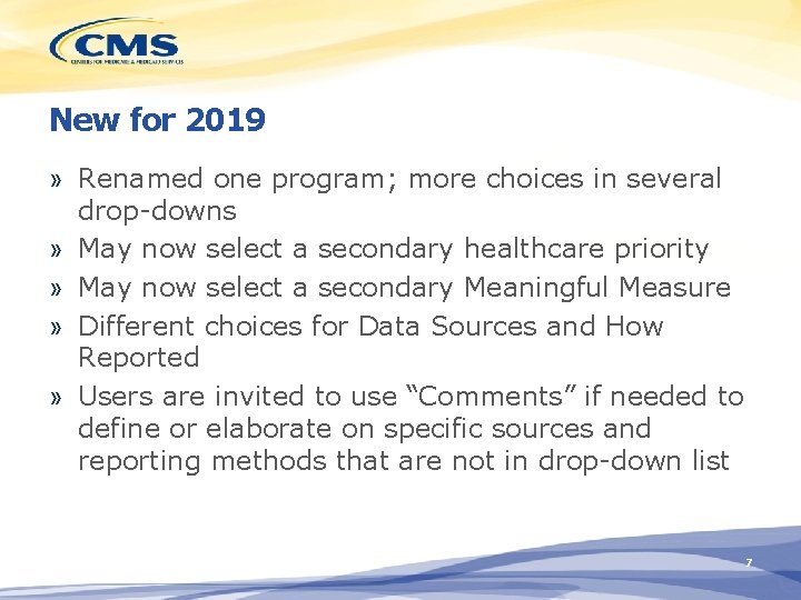 New for 2019 » Renamed one program; more choices in several drop-downs » May