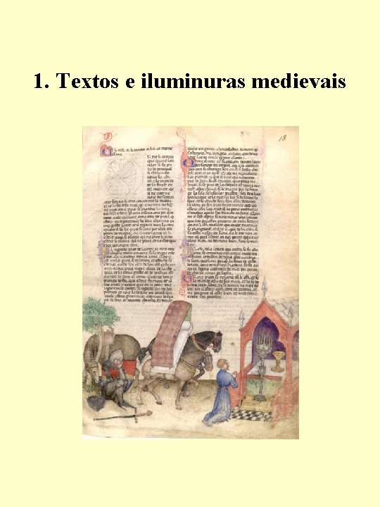 1. Textos e iluminuras medievais 