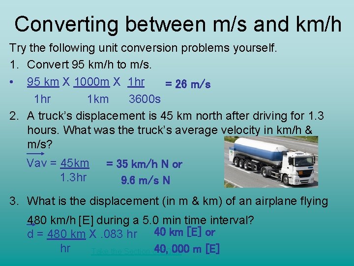Converting between m/s and km/h Try the following unit conversion problems yourself. 1. Convert Converting between m/s and km/h Try the following unit conversion problems yourself. 1. Convert