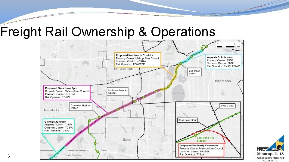 Freight Rail Ownership & Operations 6 