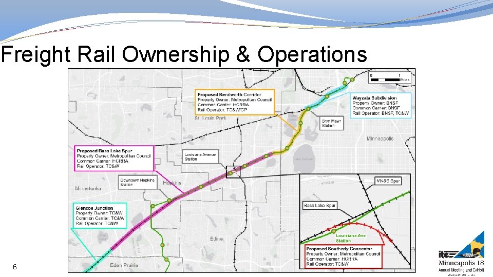 Freight Rail Ownership & Operations 6 