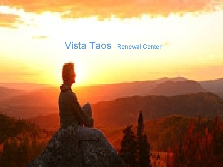 Vista Taos Renewal Center 