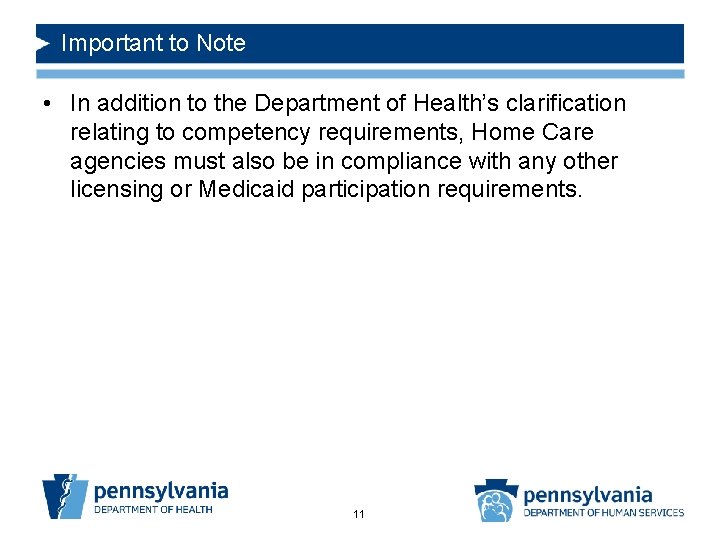 Important to Note • In addition to the Department of Health’s clarification relating to