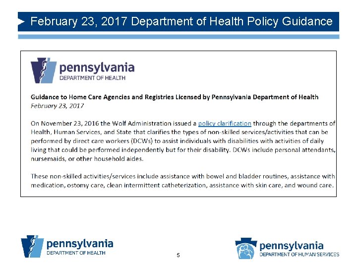 February 23, 2017 Department of Health Policy Guidance 5 