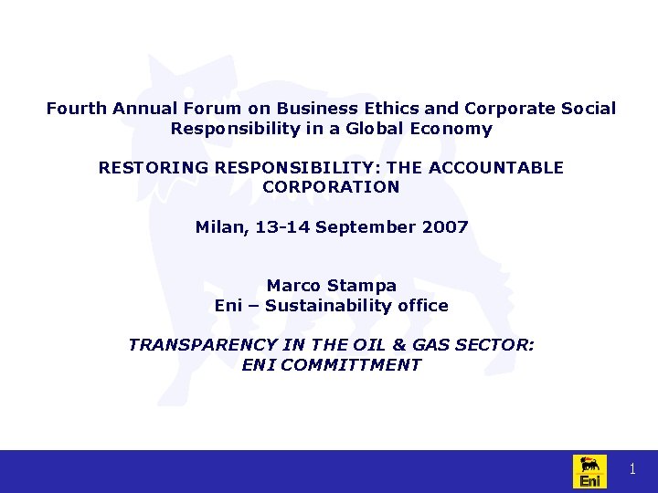 Fourth Annual Forum on Business Ethics and Corporate Social Responsibility in a Global Economy